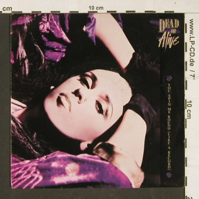 Dead Or Alive: You Spin Me Round/Misty Circles, Epic(A 4861), NL, 1984 - 7inch - S9918 - 2,50 Euro