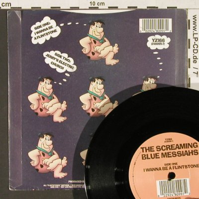 Screaming Blue Messiahs: I Wanna Be A Flintstone, WEA (YZ 166), UK, 1988 Typ: 7" Best.-Nr.: T123 Preis: 3,00 Euro