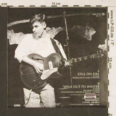 Aztec Camera: Still On Fire / Walk out to winter, WEA(249 213-7), D, 1984 - 7inch - T151 - 2,50 Euro