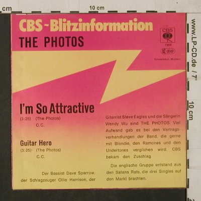 Photos: I'm So Attractive/Guitar Hero, CBS BlitzInfo (CBS S 7984), D,Muster, 1979 Typ: 7" Best.-Nr.: T1841 Preis: 10,00 Euro