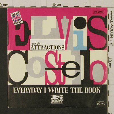 Costello,Elvis: Everyday I Write A Book/HeathenTown, F-Beat(ZB 68082), UK/D, 1983 - 7inch - T2481 - 4,00 Euro