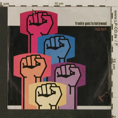 Frankie Goes To Hollywood: Rage Hard / Of Your Little Mind, Island(108 434), D, 1986 - 7inch - T2903 - 2,00 Euro