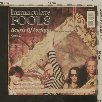 Immaculate Fools: Save it/Hearts of Fortune,new vers., AM(390 043-7), D, 1985 - 7inch - T3576 - 2,00 Euro