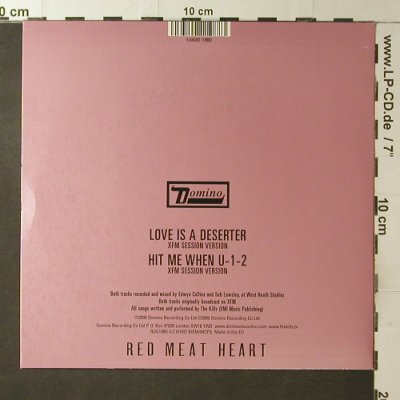 Kills: Love is a deserter/Hit meWhen U-1-2, Domino(RUG198X), EU, 2005 - 7inch - T3754 - 5,00 Euro