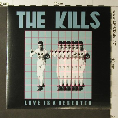 Kills: Love is a deserter/Magazine, Domino(RUG198), EU, 2005 - 7inch - T3755 - 5,00 Euro