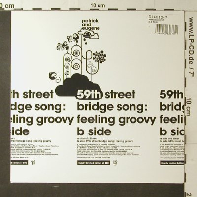 Patrick and Eugene: Old Times/59th street bridge song, Tummy Touch Rec. (TUCH104), EU, 2005 Typ: 7" Best.-Nr.: T3756 Preis: 9,00 Euro