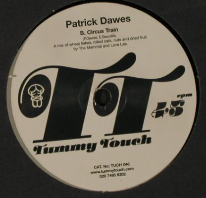 Dawes,Patrick: Circus Train, vg+/m-,Lim Ed., Tummy Touch Rec.(TUCH046), UK, 2001 - 7inch - T3760 - 4,00 Euro