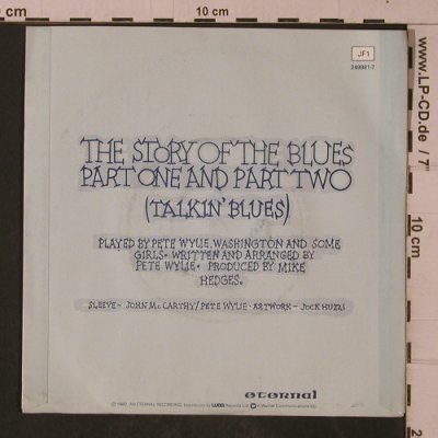 Wah!: The Story of the Blues, Eternal(JF1), UK, 1983 - 7inch - T4711 - 4,00 Euro