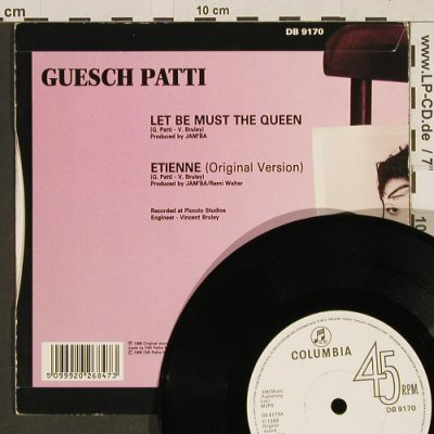 Patti,Guesch: Let be must the Queen / Etienne, Columbia (DB 9170), UK, 1988 Typ: 7" Best.-Nr.: T579 Preis: 3,00 Euro
