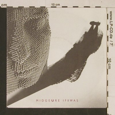Midge Ure: If I Was / Piano, Chrysalis(107 667-100), D, 1985 - 7inch - T630 - 2,00 Euro
