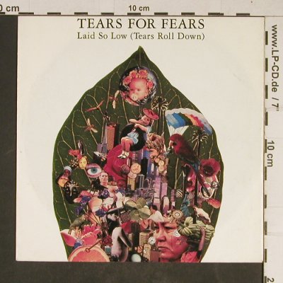 Tears For Fears: Laid so Low (Tears Roll Down), Fontana(866 428-7), D, 1992 - 7inch - T703 - 2,50 Euro