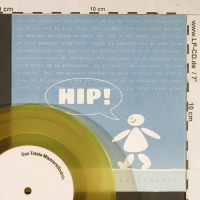 Hip! -Das Totale Miszverständnis: Lasz uns reden,Baby+2, yellow vinyl, Total Prod(001), D,  - EP - T791 - 4,00 Euro