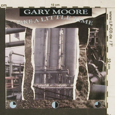 Moore,Gary: Take A Little Time/Out in theFields, Virgin(109511-100), D, 1987 - 7inch - T297 - 3,00 Euro