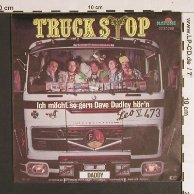 Truck Stop: Ich möcht' so gern DaveDudley hör'n, Nature(0030.089), D, 1978 - 7inch - S8576 - 2,50 Euro