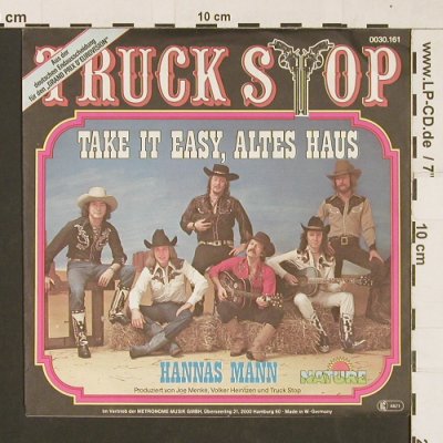 Truck Stop: Take It Easy, Altes Haus, Nature(0030.161), D, 1979 - 7inch - S9497 - 2,50 Euro