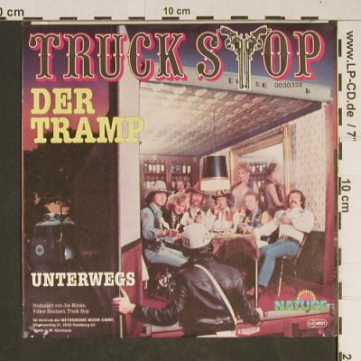 Truck Stop: Der Tramp, Nature(0030.132), D, 1978 - 7inch - T885 - 2,00 Euro