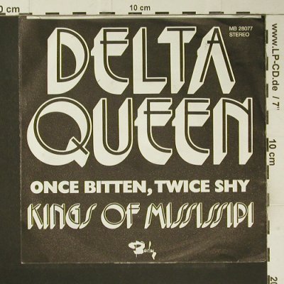 Kings Of Mississipi: Delta Queen, m-/vg+, Barclay(MB 28077), D, 1972 - 7inch - S7354 - 1,50 Euro