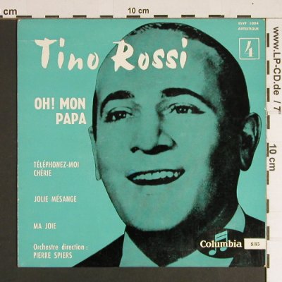 Rossi,Tino: Oh! Mon Papa, vg+/m-, Columbia(ESVF 1004), F,  - EP - S8571 - 2,50 Euro