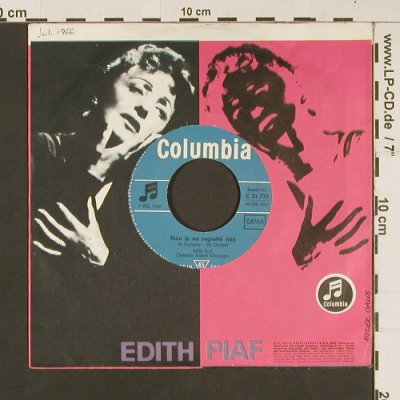 Piaf,Edith: Non je ne regrette rien/Jeruslem, Columbia (C 21 725), D, FLC, 1966 Typ: 7" Best.-Nr.: S8842 Preis: 2,50 Euro