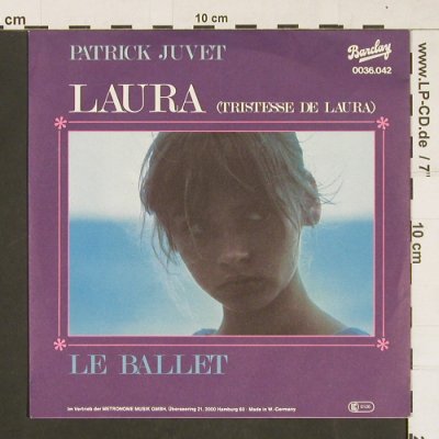 Juvet,Patrick: Laura / Le Ballet, Barclay(0063.042), D, 1979 - 7inch - S9852 - 2,00 Euro