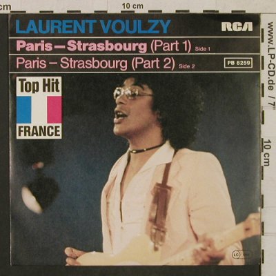 Voulzy,Laurent: Paris-Strasbourg,Part 1&2, RCA (PB 8259), D, 1978 Typ: 7" Best.-Nr.: T1720 Preis: 5,00 Euro