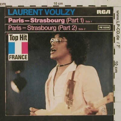 Voulzy,Laurent: Paris-Strasbourg,Part 1&2, RCA (PB 8259), D, 1978 Typ: 7" Best.-Nr.: T1720 Preis: 5,00 Euro