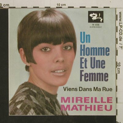 Mathieu,Mireille: Un Homme Et UneFemme/ViensDansMaRue, Barclay (M 926), D Typ: 7" Best.-Nr.: T2927 Preis: 4,00 Euro