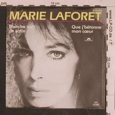 Laforet,Marie: Blanche Nuit De Satin, Polydor (2121 474), D, 1982 Typ: 7" Best.-Nr.: T4412 Preis: 3,00 Euro