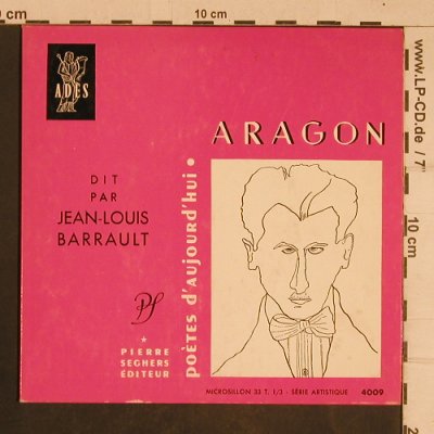 Barrault,Jean-Louis: Aragon,33rpm,8Tr. (spoken), vg+/m-, Ades (4009), F Typ: EP Best.-Nr.: T4419 Preis: 3,00 Euro