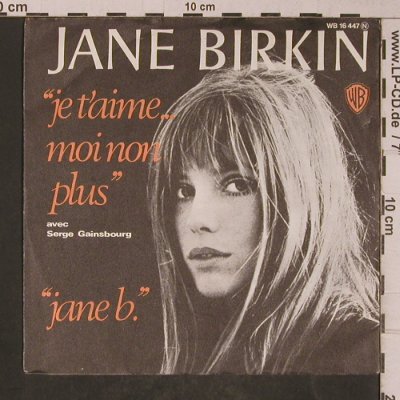 Birkin,Jane: Je t'aime... moi non plus / jane b., WB (WB 16 447), D, 1974 Typ: Cover Best.-Nr.: T5273 Preis: 1,00 Euro
