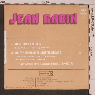 Gabin,Jean - et Juliette Renard: Maintenant Je Saiss, vg+/m-, CBS(CBS 2506), F, 1974 - 7inch - T5418 - 5,00 Euro