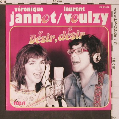 Jannot,Veronique / Larent Voulzy: Desir, desir, RCA (PB 61402), F, 1984 Typ: 7" Best.-Nr.: T5602 Preis: 4,00 Euro