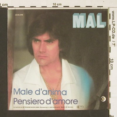 Mal: Male D'Anima, Dischi(0035.046), D, 1979 - 7inch - S9621 - 3,00 Euro