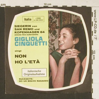 Cinquetti,Gigliola: Non Ho L'Età, Italia(J 2020), D, 1964 - 7inch - S9966 - 3,00 Euro