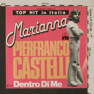 Castelli,Pierfranco: Marianna / Dentro di me, Ariola(17 987 AT), D, 1977 - 7inch - T1800 - 5,00 Euro