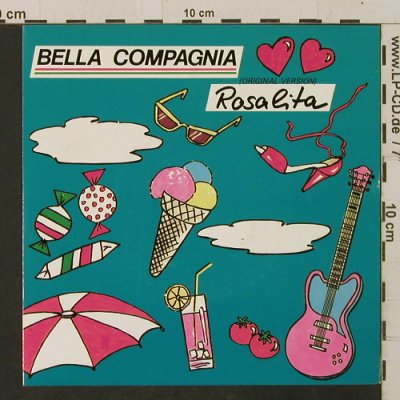 Bella Compagnia: Rosalita / Guitar-Rosalita, CBS(A 6528), D, 1985 - 7inch - T2342 - 2,50 Euro