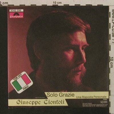 Cionfoli,Giuseppe: Solo Grazie/Una Risposta Personale, Polydor(2042 396), D, 1982 - 7inch - T2411 - 3,00 Euro