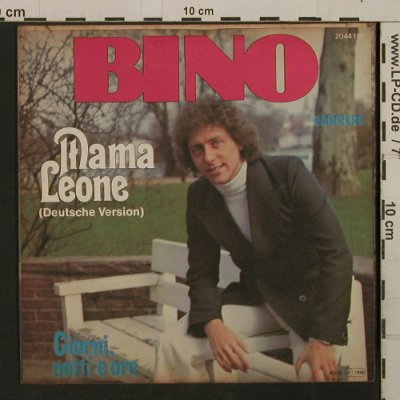 Bino: Mama Leone / Giorni, Notti E Ore, Carrere(2044 119), D, 1978 - 7inch - T2720 - 2,50 Euro