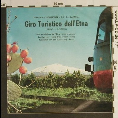 Giro Turistico dell'Etna: Canta Franco Mazzara, vg-/m-, Omaggio della Ferrovia(101), I,  - 7inch - T3366 - 3,00 Euro