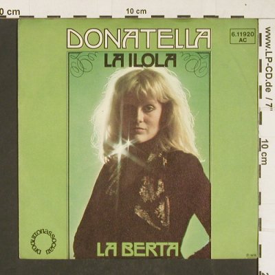 Donatella: Lailola' / La Berta, Produttori Associati(6.11920 AC), D, 1976 - 7inch - T360 - 2,50 Euro