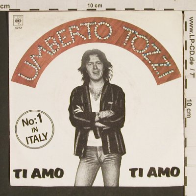 Tozzi,Umberto: Ti Amo, CBS(S 5272), D, 1977 - 7inch - T514 - 2,50 Euro