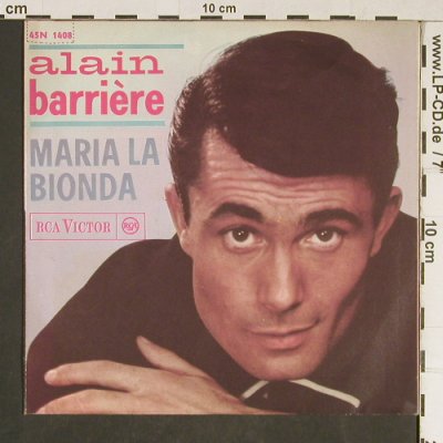 Barrire,Alain: Maria La Bionda, RCA Victor(45N 1408), I,  - 7inch - T813 - 3,00 Euro