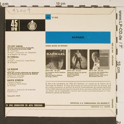 Raphael: Yo Soy Aquel(Eurovision 1966), Hispavox (HH 17-353), E,vg+/m-, 1970 Typ: 7" Best.-Nr.: S8840 Preis: 3,00 Euro