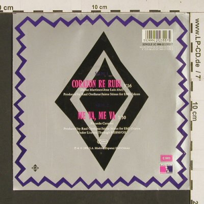 Los Chunguitos: Corazon de Rubi / Me va, me va, EMI (12 2355 7), D, 1990 Typ: 7" Best.-Nr.: S9108 Preis: 3,00 Euro