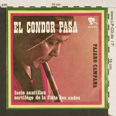 Santillan,Facio: El Condor Pasa, Rivera (MR 28027), D, 1970 Typ: 7" Best.-Nr.: S9301 Preis: 1,00 Euro