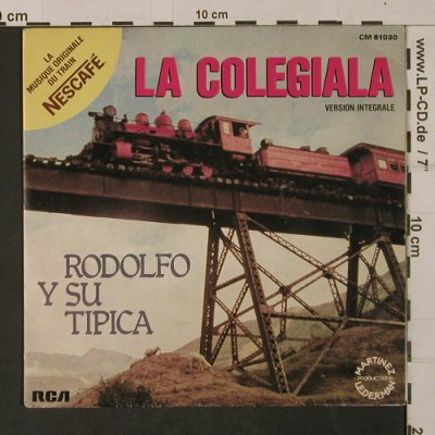 Rodolfo y su Tipica: La Colegiala/La Subienda(Nescafe), RCA(CM 61030), F,vg+/vg+, 1982 - 7inch - T1167 - 2,50 Euro