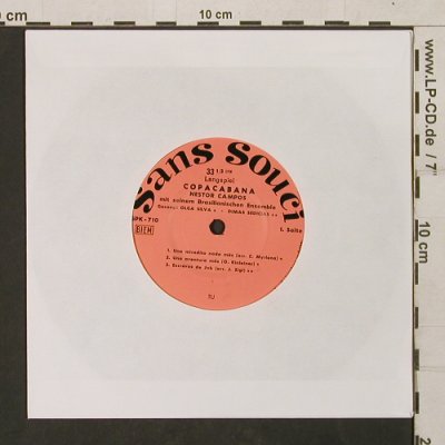 Campos,Nestor mit s.brasil Ensemble: Copacabana,7 Tr., vg+/No Cover, Sans Souci (GPK-710), D, 33rpm Typ: 7" Best.-Nr.: T1350 Preis: 4,00 Euro