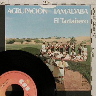 Agrupacion Tamadaba: El Tartanero, CBS (CBS A 2138), D, 1982 Typ: 7" Best.-Nr.: T1615 Preis: 4,00 Euro