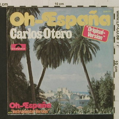 Otero,Carlos: Oh-España / Instrumental, Polydor (2041 777), D, 1976 Typ: 7" Best.-Nr.: T2343 Preis: 2,50 Euro