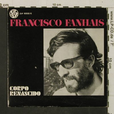 Fanhais,Francisco: Corpo Renacido + 3, signed!, Zip Zip (ZIP 10032/E), P Typ: EP Best.-Nr.: T2962 Preis: 4,00 Euro